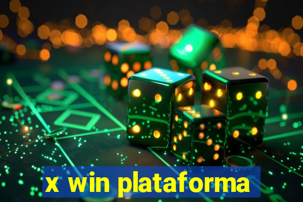 x win plataforma